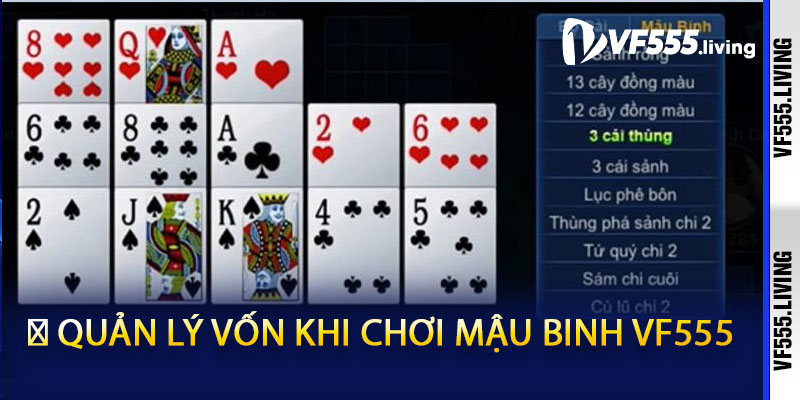 💰 Quản Lý Vốn Khi Chơi Mậu Binh VF555
